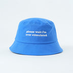 please-wait-im-overstimulated-bucket-hat